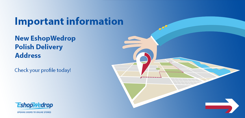 Important Information - New Poland Warehouse Address